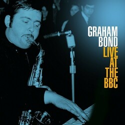Graham Bond Live At The BBC Vinyl 2 LP