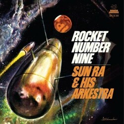 The Sun Ra Arkestra Rocket Number Nine Vinyl LP