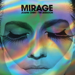 Josefin Öhrn + The Liberation Mirage Vinyl LP