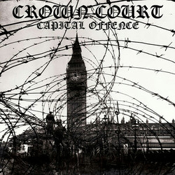 Crown Court Capital Offence Vinyl LP