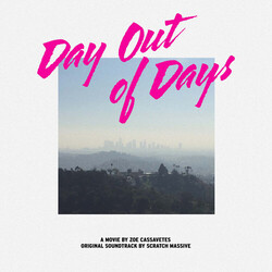 Scratch Massive Day Out Of Days Vinyl LP