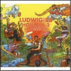 Ludwig Von 88 Houlala 2 La Mission Vinyl LP