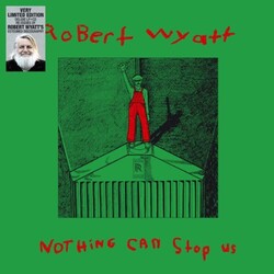 Robert Wyatt Nothing Can Stop Us Vinyl LP
