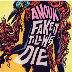 Anouk Fake It Till We Die Vinyl LP