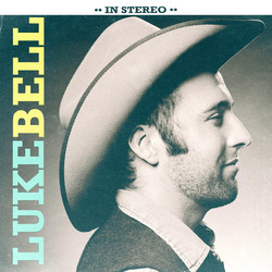 Luke Bell (2) Luke Bell Vinyl LP