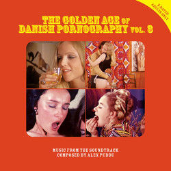 Alex Puddu The Golden Age Of Danish Pornography Vol. 3 Vinyl LP