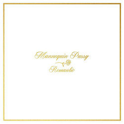 Mannequin Pussy Romantic Vinyl LP