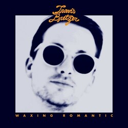 Travis Bretzer Waxing Romantic Vinyl LP