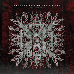 Mammoth Weed Wizard Bastard Y Proffwyd Dwyll Vinyl LP