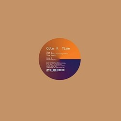 Colm K Time -Ltd- Vinyl 12"