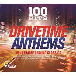 Various 100 Hits Drivetime Anthems CD