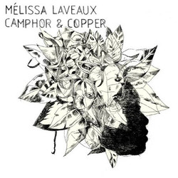 Mélissa Laveaux Camphor & Copper Vinyl LP