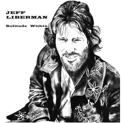 Jeffery Liberman Solitude Within Vinyl LP