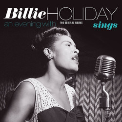 Billie Holiday Billie Holiday Sings / An Evening With Billie Holiday (Two Original Albums) Vinyl LP