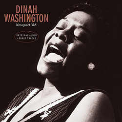 Dinah Washington Newport '58 (Original Album + Bonus Tracks) Vinyl LP