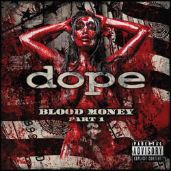 Dope (4) Blood Money Part 1 Vinyl 2 LP