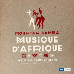 Mokhtar Samba Musique D'Afrique - WDR Big Band Köln - Arrange & Conducted By Michael Mossman Vinyl 2 LP