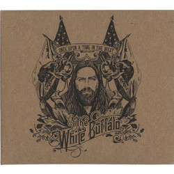 The White Buffalo Once Upon A Time In The West Vinyl LP