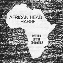 African Head Charge Return Of The Crocodile Vinyl LP