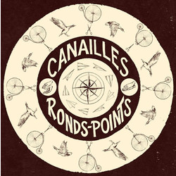 Canailles Ronds-Points Vinyl LP