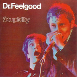 Dr. Feelgood Stupidity Vinyl LP