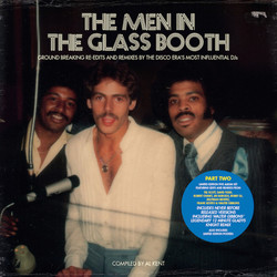 Various The Men In The Glass Booth (Ground Breaking Re-Edits And Remixes By The Disco Era's Most Influential DJs) (Part Two) Vinyl 5 LP