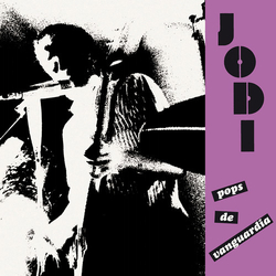 Jodi Pops De Vanguardia .. Vanguardia Vinyl LP