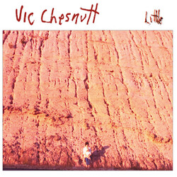 Vic Chesnutt Little Vinyl LP