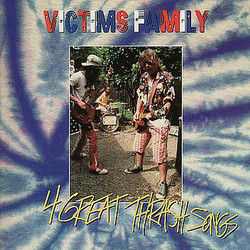 Victims Family 4 Great Thrash Songs Vinyl LP
