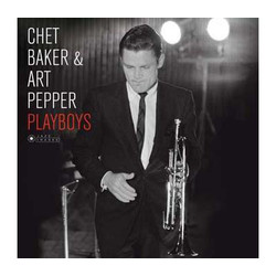 Chet Baker / Art Pepper Playboys Vinyl LP