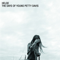 Helge (13) The Days Of Young Petty Davis Vinyl LP