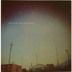 Dave Hause Bury Me In Philly Vinyl LP