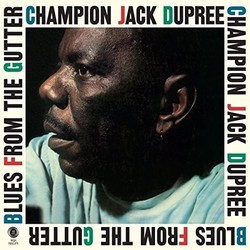 Champion Jack Dupree Blues From The Gutter Vinyl LP