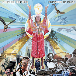 Chicano Batman Freedom Is Free Vinyl LP
