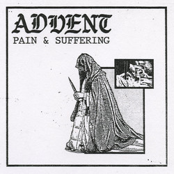 Advent Pain & Suffering Vinyl LP