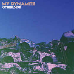 My Dynamite Otherside Vinyl LP