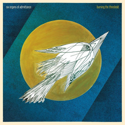 Six Organs Of Admittance Burning The Threshold Vinyl LP