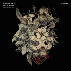 Adam Beyer / Dense And Pika Going Down Vinyl LP