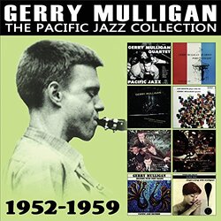 Gerry Mulligan Pacific Jazz Collection: 1952-1959 4 CD