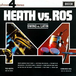 Ted Heath / Edmundo Ros Swing Vs. Latin Vinyl LP