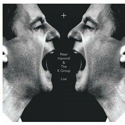 Peter Hammill / The K Group + Vinyl 2 LP