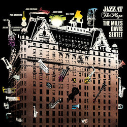 The Miles Davis Sextet Jazz At The Plaza Vinyl LP