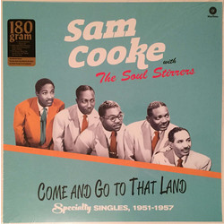 Sam Cooke / The Soul Stirrers Come And Go To That Land Vinyl LP
