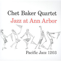 Chet Baker Quartet Jazz At Ann Arbor Vinyl LP