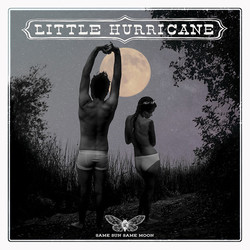 Little Hurricane Same Sun Same Moon Vinyl LP