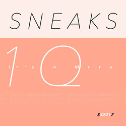 Sneaks (4) It's A Myth Vinyl LP