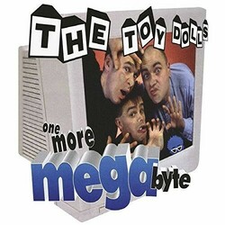 Toy Dolls One More Megabyte Vinyl LP