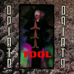 Tool (2) Opiate Vinyl LP