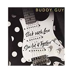 Buddy Guy Sick With Love Vinyl LP