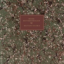 Mark Mothersbaugh Mutant Flora Vinyl 6 LP
